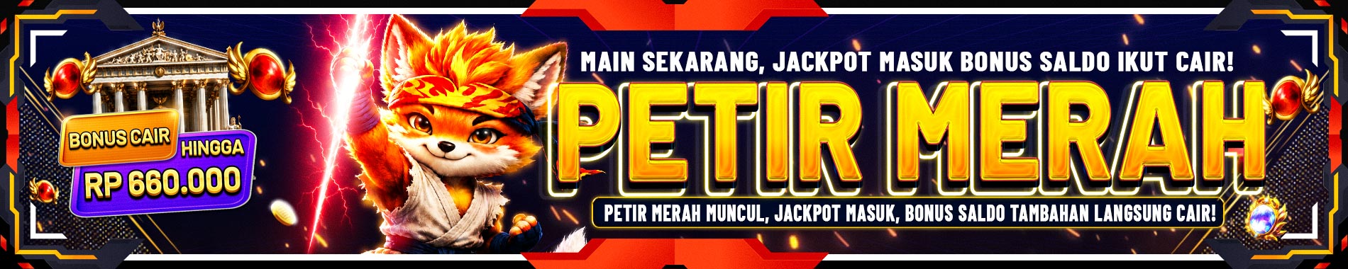BONUS PETIR MERAH NAGIHWIN